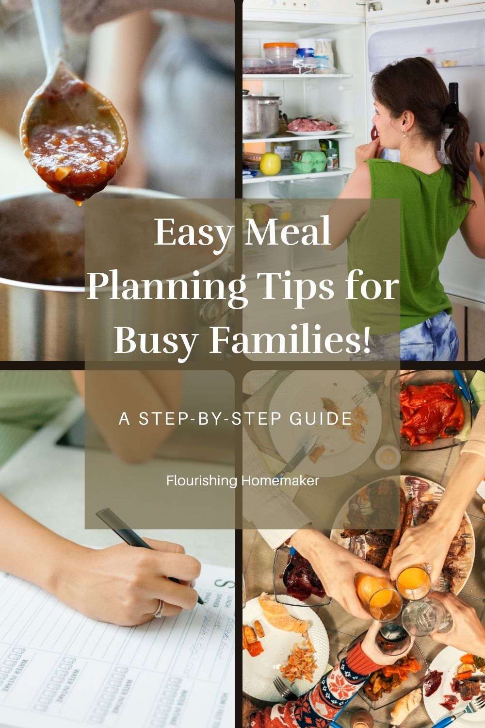 Easy Meal Planning Tips for Busy Families - flourishinghomemaker.com