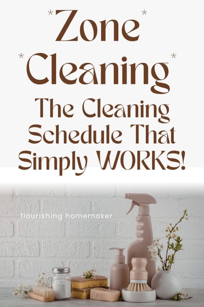 Pin for "Zone cleaning" homemaker's cleaning schedule.